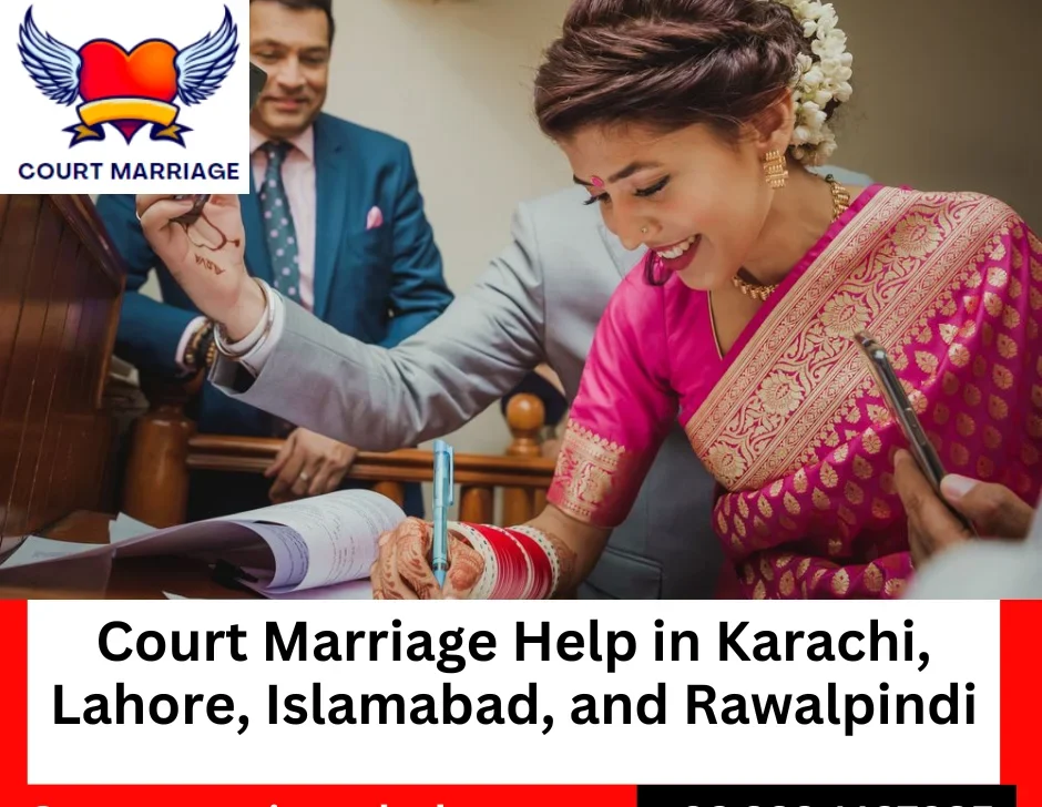 Expert services for Court marriage help in Karachi, Lahore, Islamabad and Rawalpindi, Pakistan.