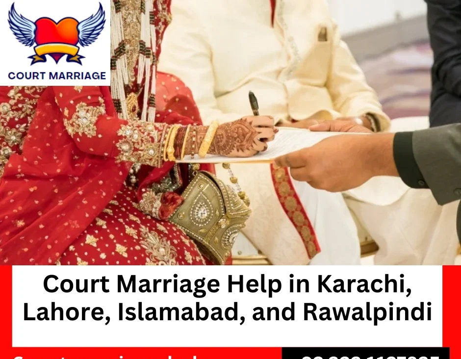 Our Expert services for Court marriage help in Karachi, Lahore, Islamabad and Rawalpindi, Pakistan.